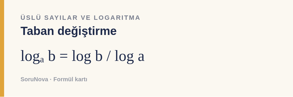 Taban değiştirme: logₐ b = log b / log a