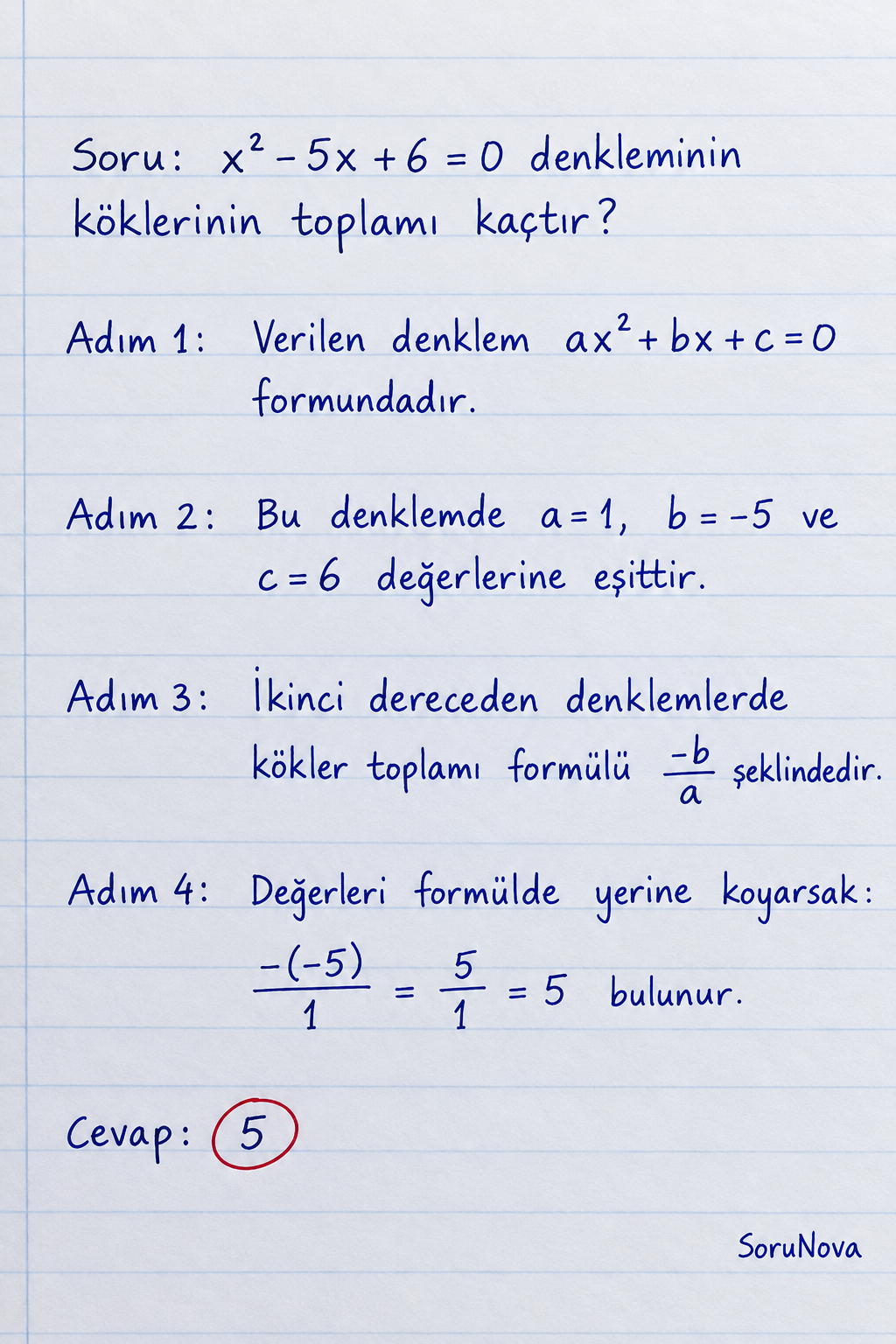 İkinci Dereceden Denklemlerde Kökler Toplamı Hesaplama adım adım çözümü